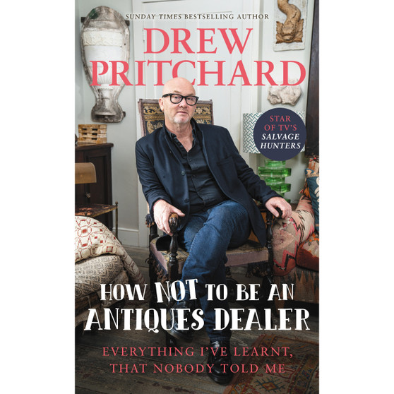 How Not to Be an Antiques Dealer - ISBN 9781529149609