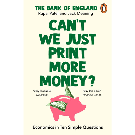 Can’t We Just Print More Money? - ISBN 9781847943392