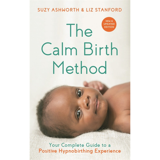 The Calm Birth Method (Revised Edition) - ISBN 9781788177160