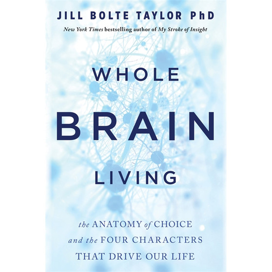 Whole Brain Living - ISBN 9781788176989