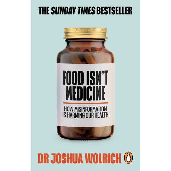 Food Isn’t Medicine - ISBN 9781785043468