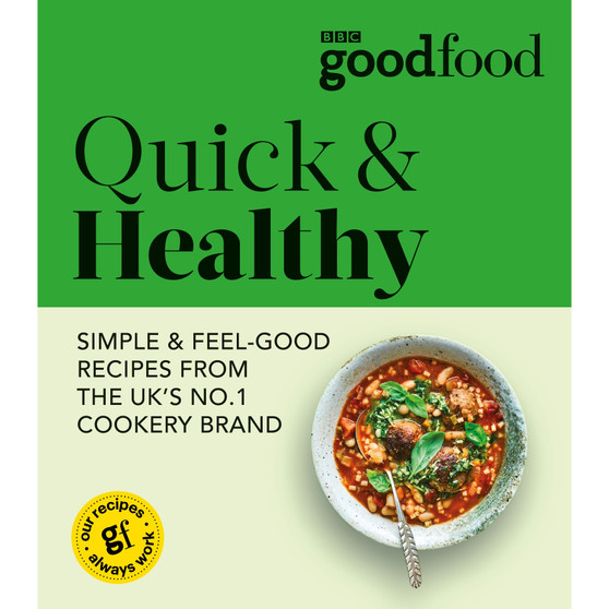 Good Food: Quick & Healthy - ISBN 9781785947889