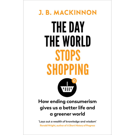 The Day the World Stops Shopping - ISBN 9781784709242