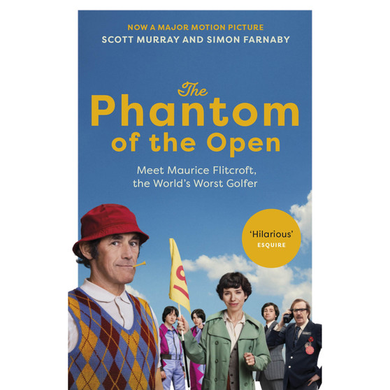 The Phantom of the Open - ISBN 9781529195859