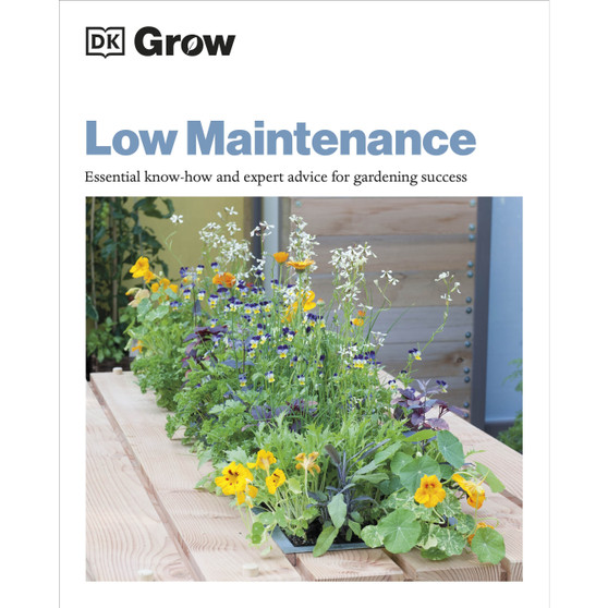 Grow Low Maintenance - ISBN 9780241530610