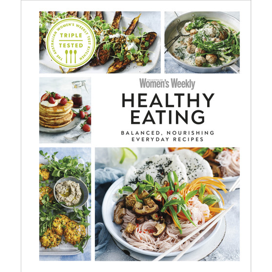 Australian Women's Weekly Healthy Eating - ISBN 9780241531464