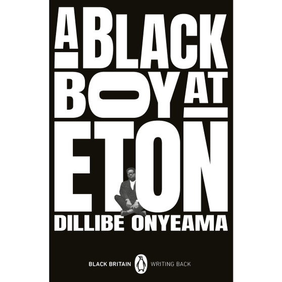 A Black Boy at Eton - ISBN 9780241993811