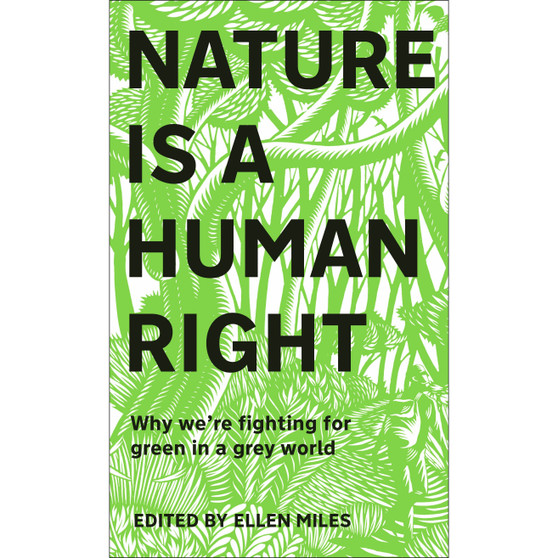 Nature Is A Human Right - ISBN 9780241531358