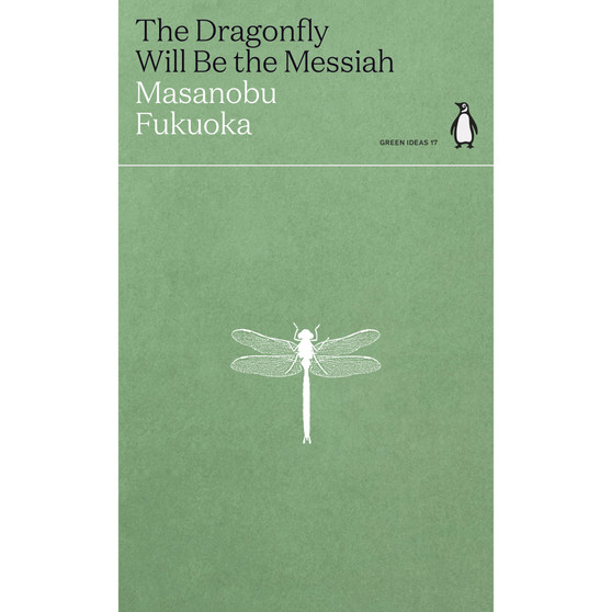 The Dragonfly Will Be the Messiah - ISBN 9780241514443