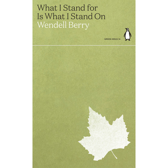 What I Stand for Is What I Stand On - ISBN 9780241514658
