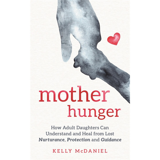 Mother Hunger - ISBN 9781788174695