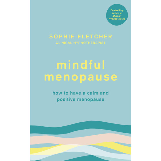 Mindful Menopause - ISBN 9781785042942