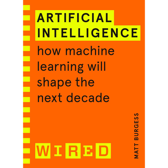 Artificial Intelligence (WIRED guides) - ISBN 9781847943231