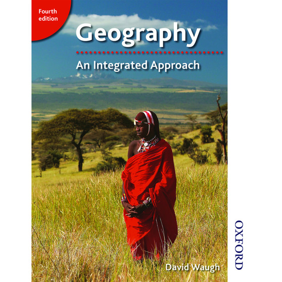 Oxford Geography - An Integrated Approach (4th edition) - ISBN 9781408504079
