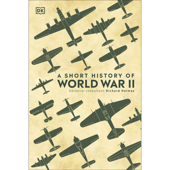 A Short History of World War II - ISBN 9780241426463