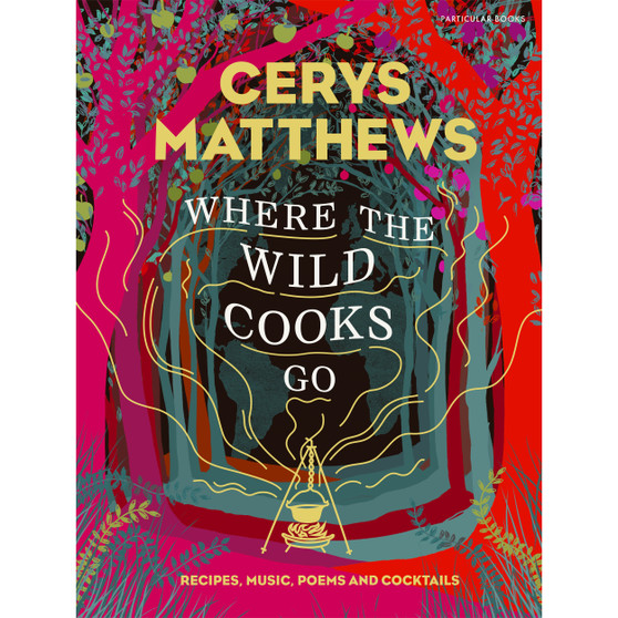 Where the Wild Cooks Go - ISBN 9781846149610