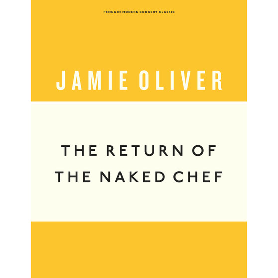 The Return of the Naked Chef - ISBN 9781405933520