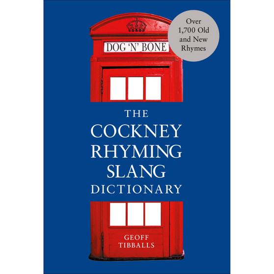 The Cockney Rhyming Slang Dictionary - ISBN 9781529103922