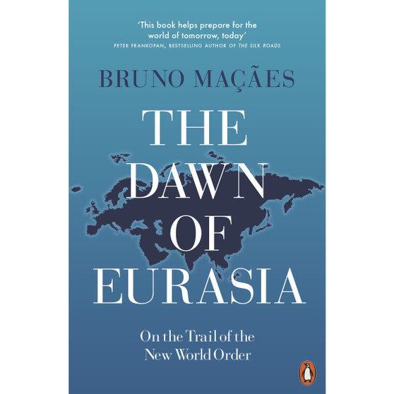 The Dawn of Eurasia - ISBN 9780141986357