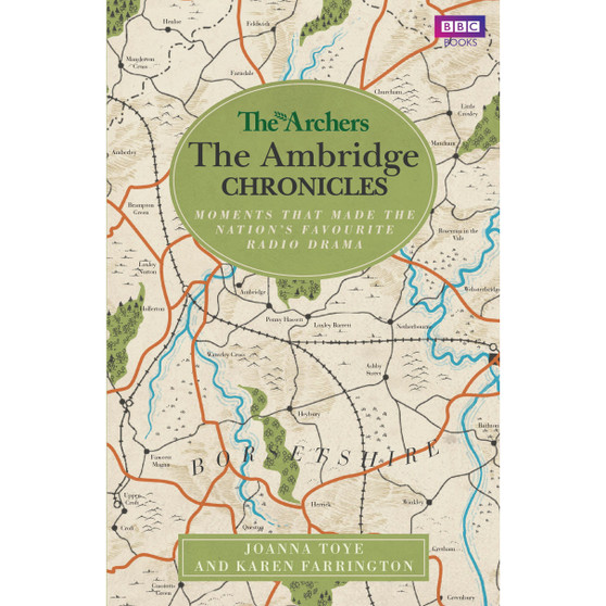 The Archers: The Ambridge Chronicles - ISBN 9781785944512