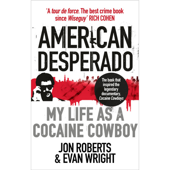 American Desperado - ISBN 9780091949419