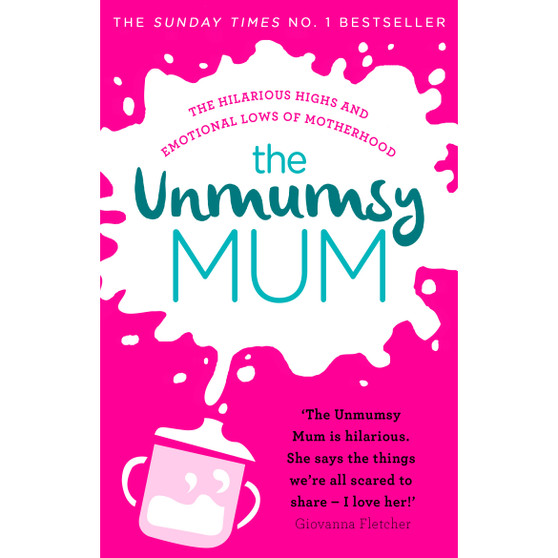 The Unmumsy Mum - ISBN 9781784161224
