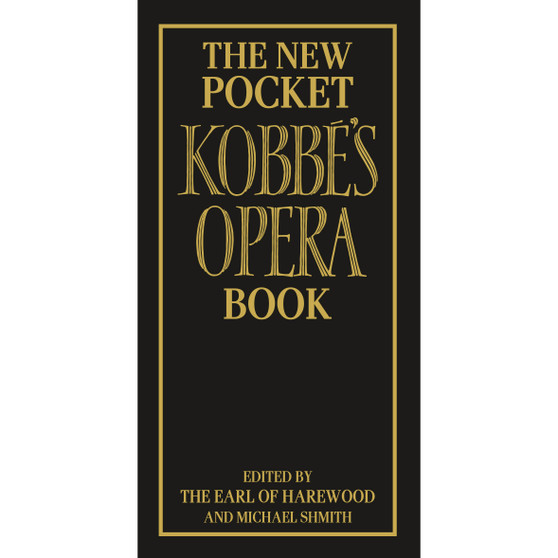 The New Pocket Kobbé's Opera Book - ISBN 9781529103878