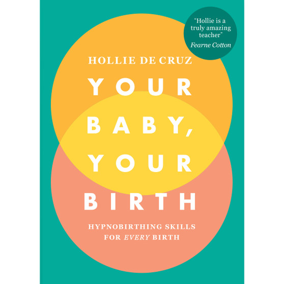 Your Baby, Your Birth - ISBN 9781785041860