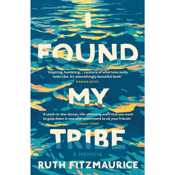 I Found My Tribe - ISBN 9781784705466