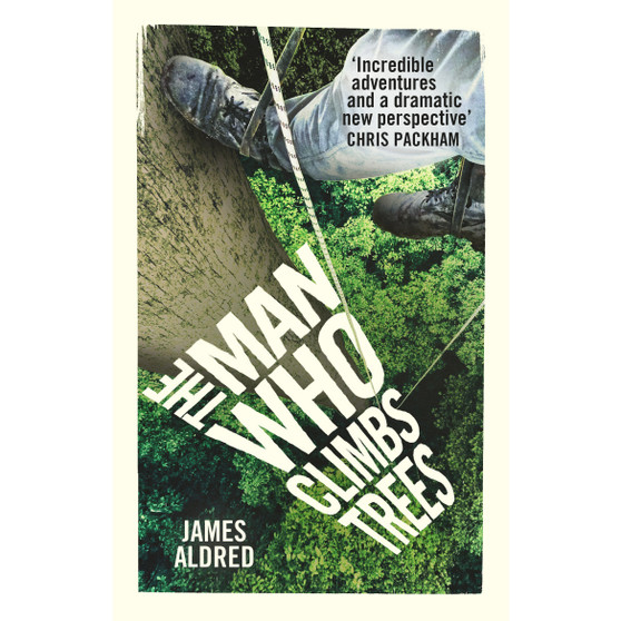 The Man Who Climbs Trees - ISBN 9780753545881
