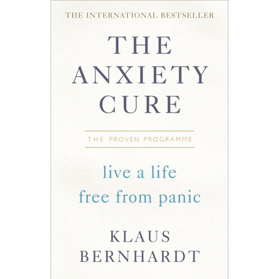 The Anxiety Cure - ISBN 9781785041938