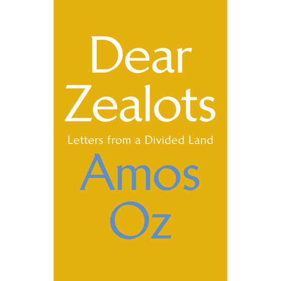 Dear Zealots - ISBN 9781784742386