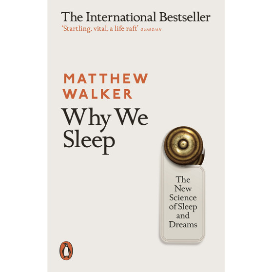 Why We Sleep - ISBN 9780141983769