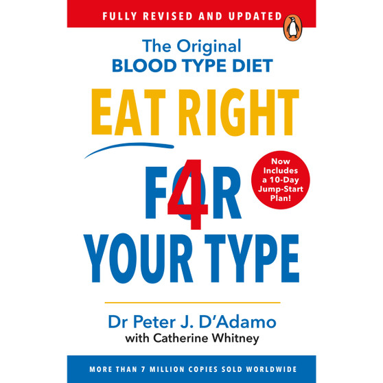 Eat Right 4 Your Type - ISBN 9781784756949