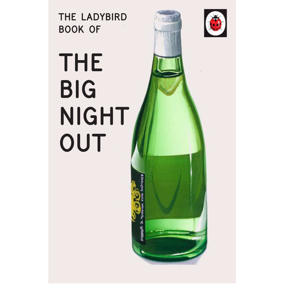 The Ladybird Book of The Big Night Out - ISBN 9780718188672