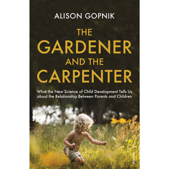 The Gardener and the Carpenter - ISBN 9781784704537