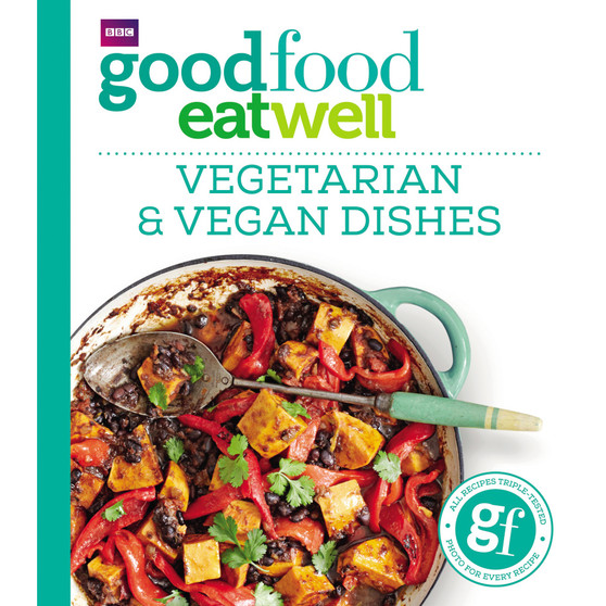 Good Food Eat Well: Vegetarian and Vegan Dishes - ISBN 9781785941979