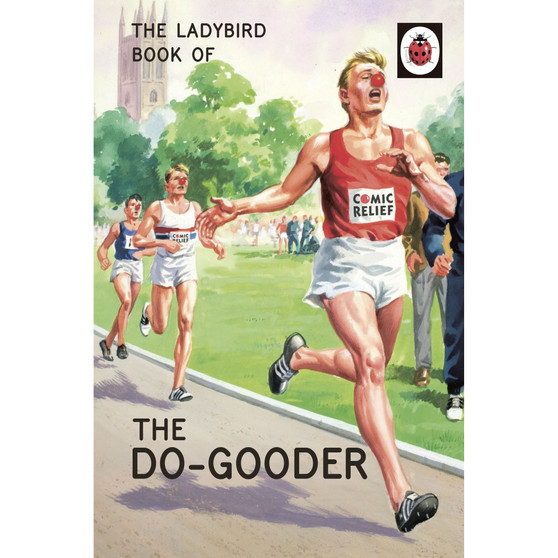 The Ladybird Book of The Do-Gooder - ISBN 9780718184476