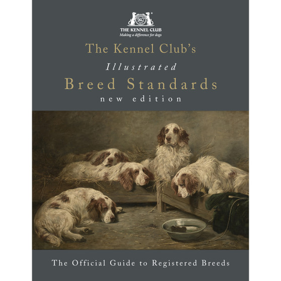The Kennel Club's Illustrated Breed Standards: The Official Guide to Registered Breeds - ISBN 9781785035265
