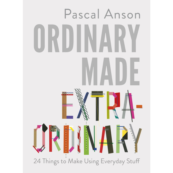 Ordinary Made Extraordinary - ISBN 9781910931646