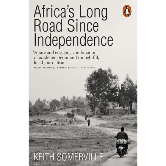 Africa's Long Road Since Independence - ISBN 9780141984094