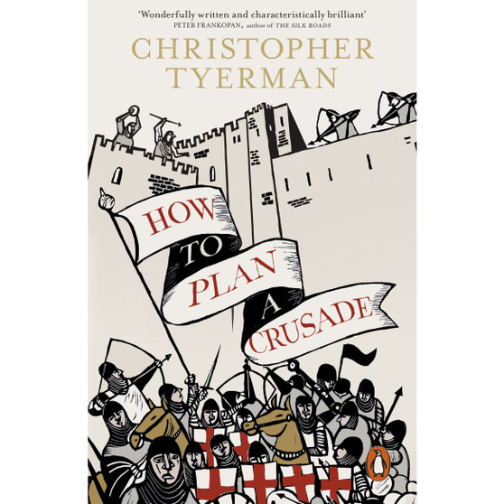 How to Plan a Crusade - ISBN 9780241954652