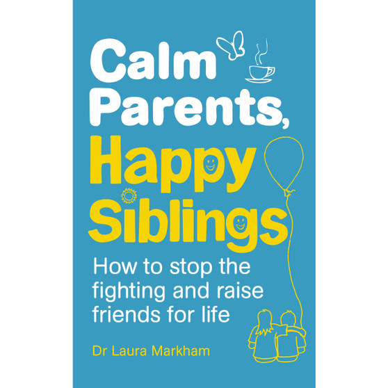 Calm Parents, Happy Siblings - ISBN 9781785040252