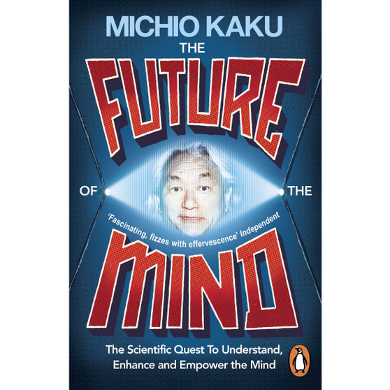 The Future of the Mind - ISBN 9780141975870