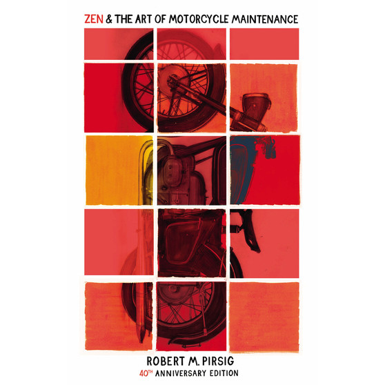 Zen and the Art of Motorcycle Maintenance - ISBN 9780099598169
