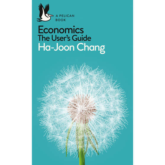 Economics: The User's Guide - ISBN 9780718197032