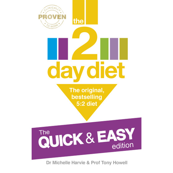 The 2-Day Diet: The Quick & Easy Edition - ISBN 9780091954857