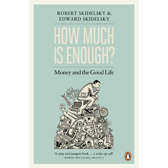How Much is Enough? - ISBN 9780241953891