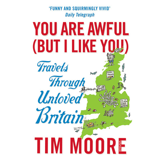 You Are Awful (But I Like You) - ISBN 9780099546931