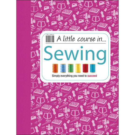A Little Course in Sewing - ISBN 9781409365198